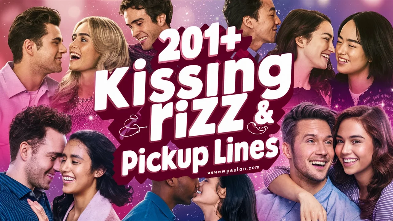 Kissing Rizz & Pickup Lines